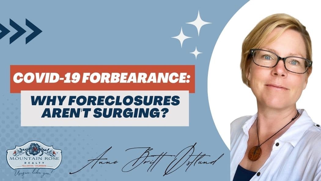 COVID-19 Forbearance: Why Foreclosures Aren't Surging? — featured image