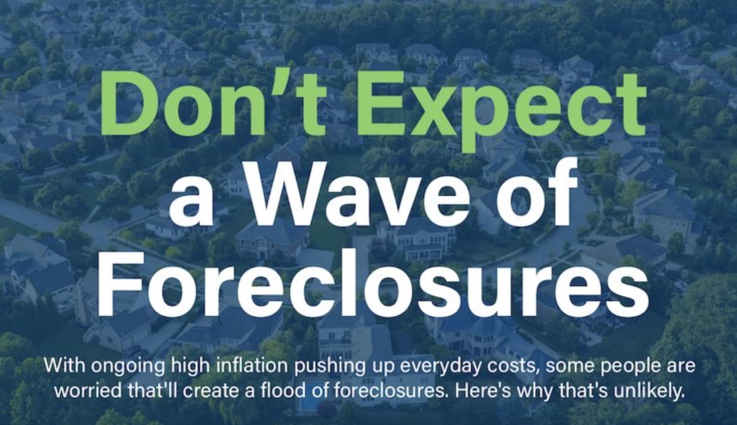 Don’t Expect a Wave of Foreclosures — featured image