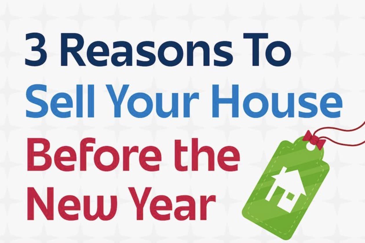3 Reasons To Sell Your House Before the New Year — featured image