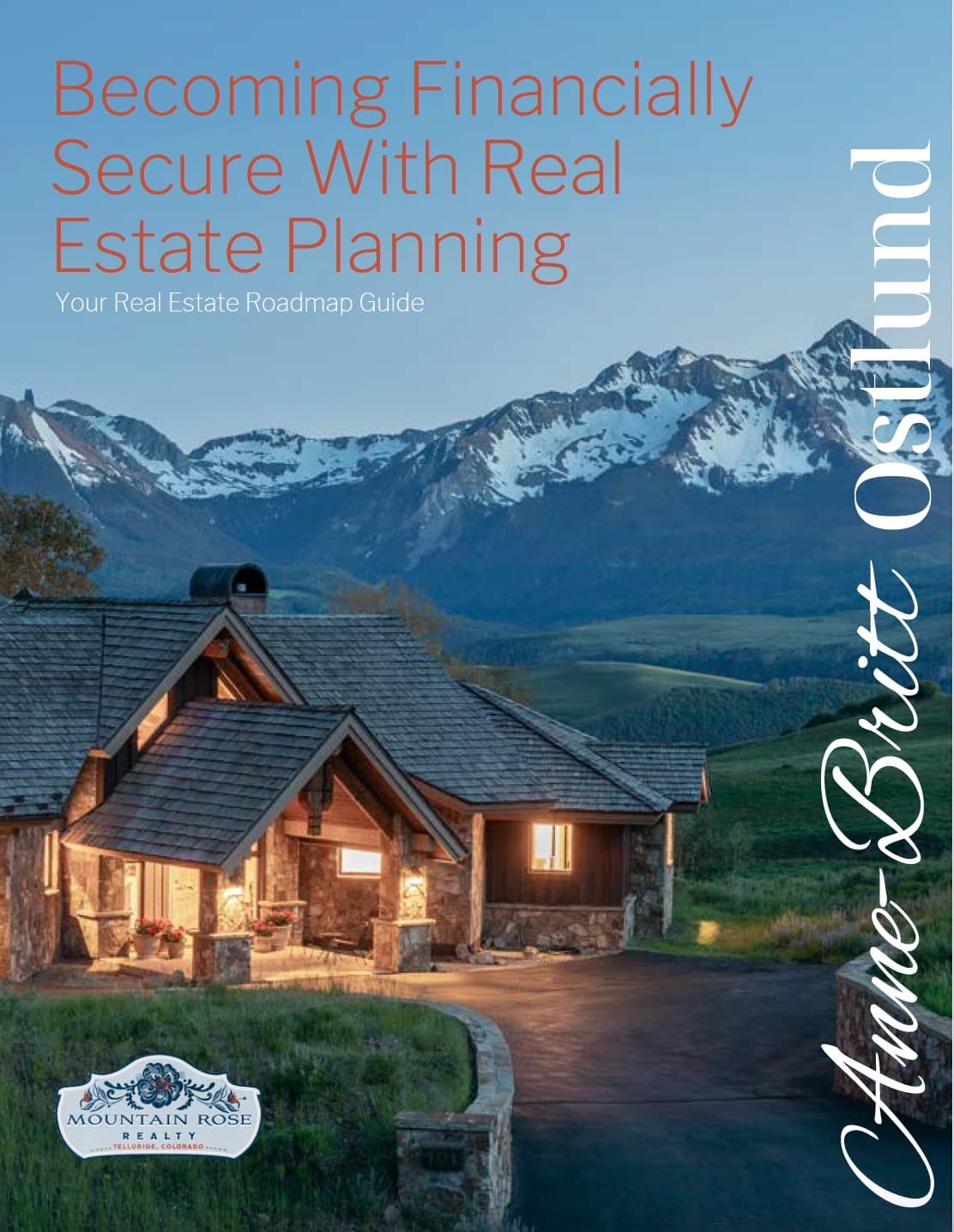 Becoming Financially Secure With Real Estate Planning: Mountain Rose Realty Education Series — featured image
